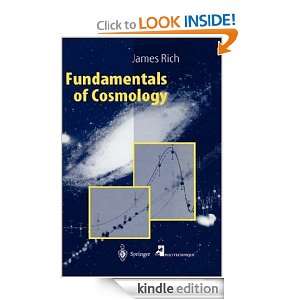Fundamentals of Cosmology James Rich  Kindle Store