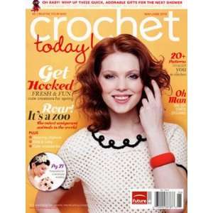  Crochet Today Crochet Magazine May June 2010 Arts, Crafts 