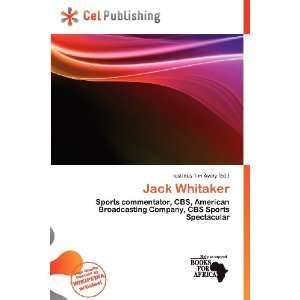  Jack Whitaker (9786200866967) Iustinus Tim Avery Books
