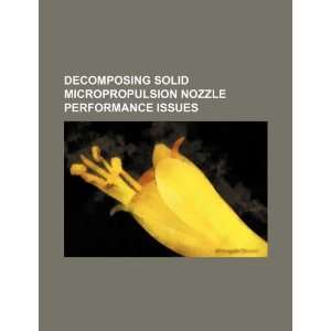   nozzle performance issues (9781234289904) U.S. Government Books