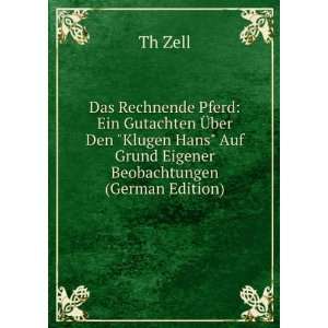   Hans Auf Grund Eigener Beobachtungen (German Edition) Th Zell Books