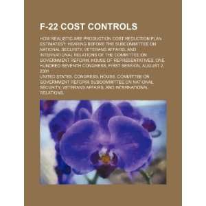  F 22 cost controls how realistic are production cost 