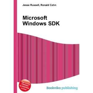  Microsoft Windows SDK Ronald Cohn Jesse Russell Books