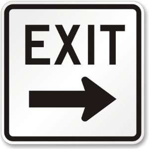  Exit Sign (right arrow) Engineer Grade, 24 x 24 Office 