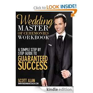   Step Guide to Guaranteed Success Scott Alan  Kindle Store