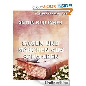 Sagen und Märchen aus Schwaben (Kommentierte Ausgabe) (German Edition 