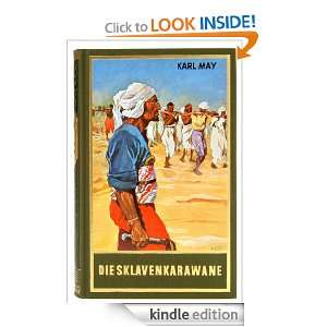 Die Sklavenkarawane Erzählung aus dem Sudan (German Edition) Karl 
