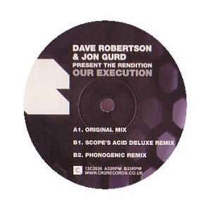 com DAVE ROBERTSON & JON GURD PRESENT / OUR EXECUTION DAVE ROBERTSON 