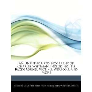  , Victims, Weapons, and More (9781276182997) Charlotte Adele Books