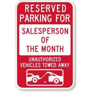  Reserved Parking For Salesperson Of The Month 