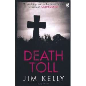  DEATH TOLL [Paperback] JIM KELLY Books