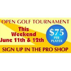  3x6 Vinyl Banner   Open Golf Tournament 