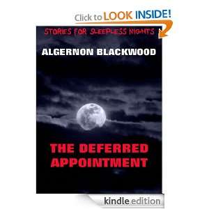 The Deferred Appointment (Annotated Authors Edition) (Stories For 