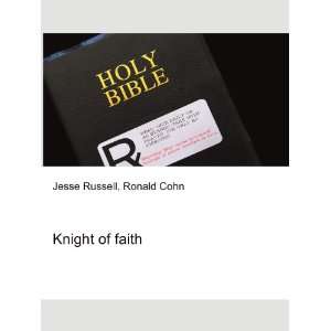 Knight of faith Ronald Cohn Jesse Russell  Books
