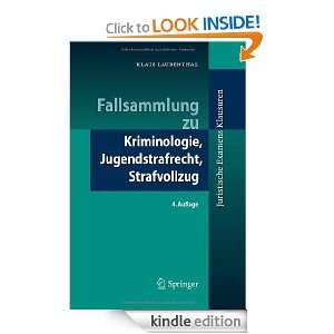 Fallsammlung zu Kriminologie, Jugendstrafrecht, Strafvollzug 