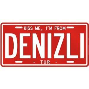  NEW  KISS ME , I AM FROM DENIZLI  TURKEY LICENSE PLATE 