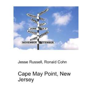  Cape May Point, New Jersey Ronald Cohn Jesse Russell 