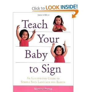   to Simple Sign Language for Babies [Paperback] Monica Beyer Books