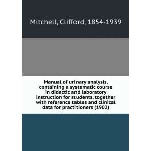 Manual of urinary analysis, containing a systematic course in didactic 