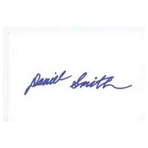  DANIEL E. SMITH Signed Index Card In Person Everything 