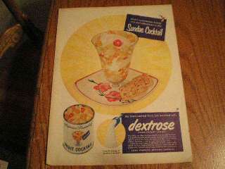 1951 Dextrose Food Energy Sugar Large Ad Fruit Cocktail  