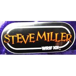  WRIF FM Detroit Steve Miller Bumper Sticker Everything 