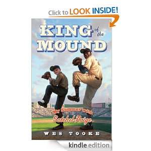 King of the Mound Wes Tooke  Kindle Store