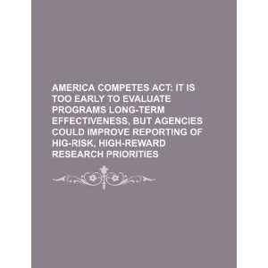  America COMPETES Act it is too early to evaluate programs 