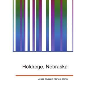  Holdrege, Nebraska Ronald Cohn Jesse Russell Books