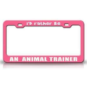  ID RATHER BE AN ANIMAL TRAINER Occupational Career, High 