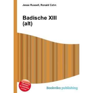  Badische XIII (alt) Ronald Cohn Jesse Russell Books