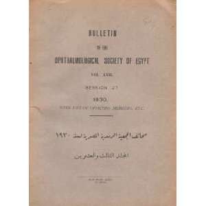  Bulletin of the Opthalmological Society of Egypt, Vol 