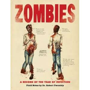  Zombies A Record of the Year of Infection [Paperback 