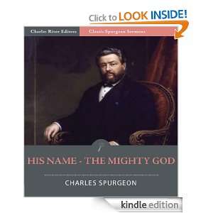   Sermons His Name   The Mighty God (Illustrated) [Kindle Edition