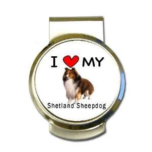  I Love My Shetland Sheepdog Money Clip
