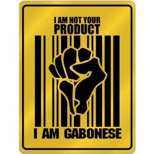  New  I Am Not Your Product , I Am Gabonese  Gabon 