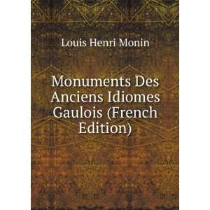  Monuments Des Anciens Idiomes Gaulois (French Edition 