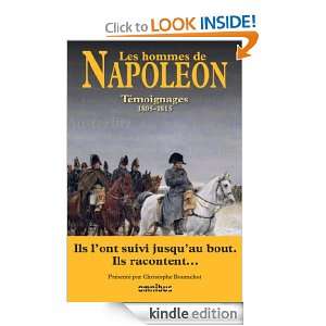 Les Hommes de Napoléon (French Edition) Christophe BOURACHOT  