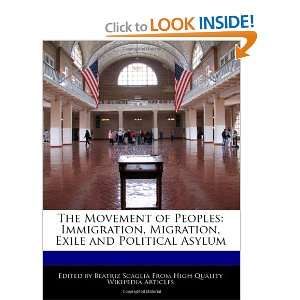 The Movement of Peoples Immigration, Migration, Exile and 