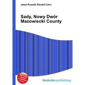  Pniewo, Nowy DwÃ³r Mazowiecki County Ronald Cohn Jesse 