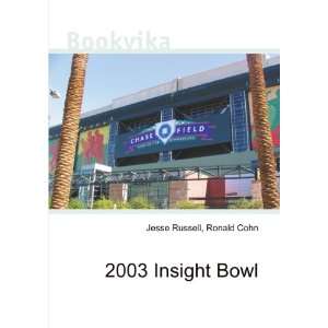  2003 Insight Bowl Ronald Cohn Jesse Russell Books