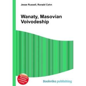  Wanaty, Masovian Voivodeship Ronald Cohn Jesse Russell 