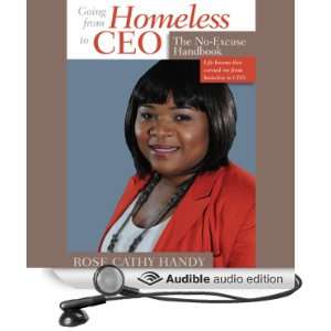  Going from Homeless to CEO The No Excuse Handbook 
