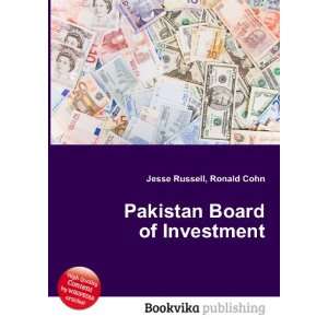  Pakistan Board of Investment Ronald Cohn Jesse Russell 