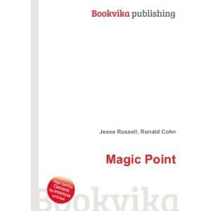  Magic Point Ronald Cohn Jesse Russell Books