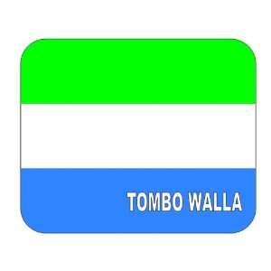  Sierra Leone, Tombo Walla Mouse Pad 
