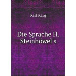  Die Sprache H. SteinhÃ¶wels Karl Karg Books