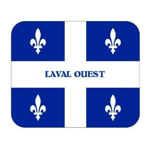  Canadian Province   Quebec, Laval Ouest Mouse Pad 