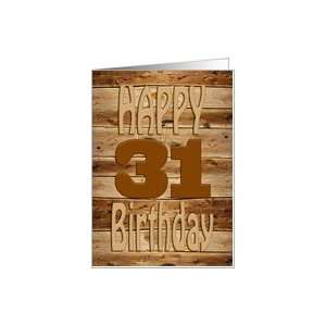    31st Birthday, Carved wood for a handyman Card Toys & Games