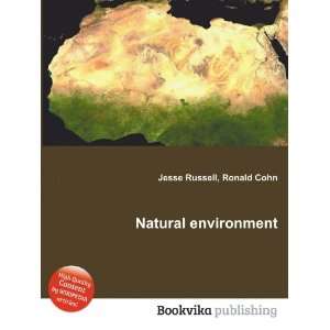  Natural environment Ronald Cohn Jesse Russell Books